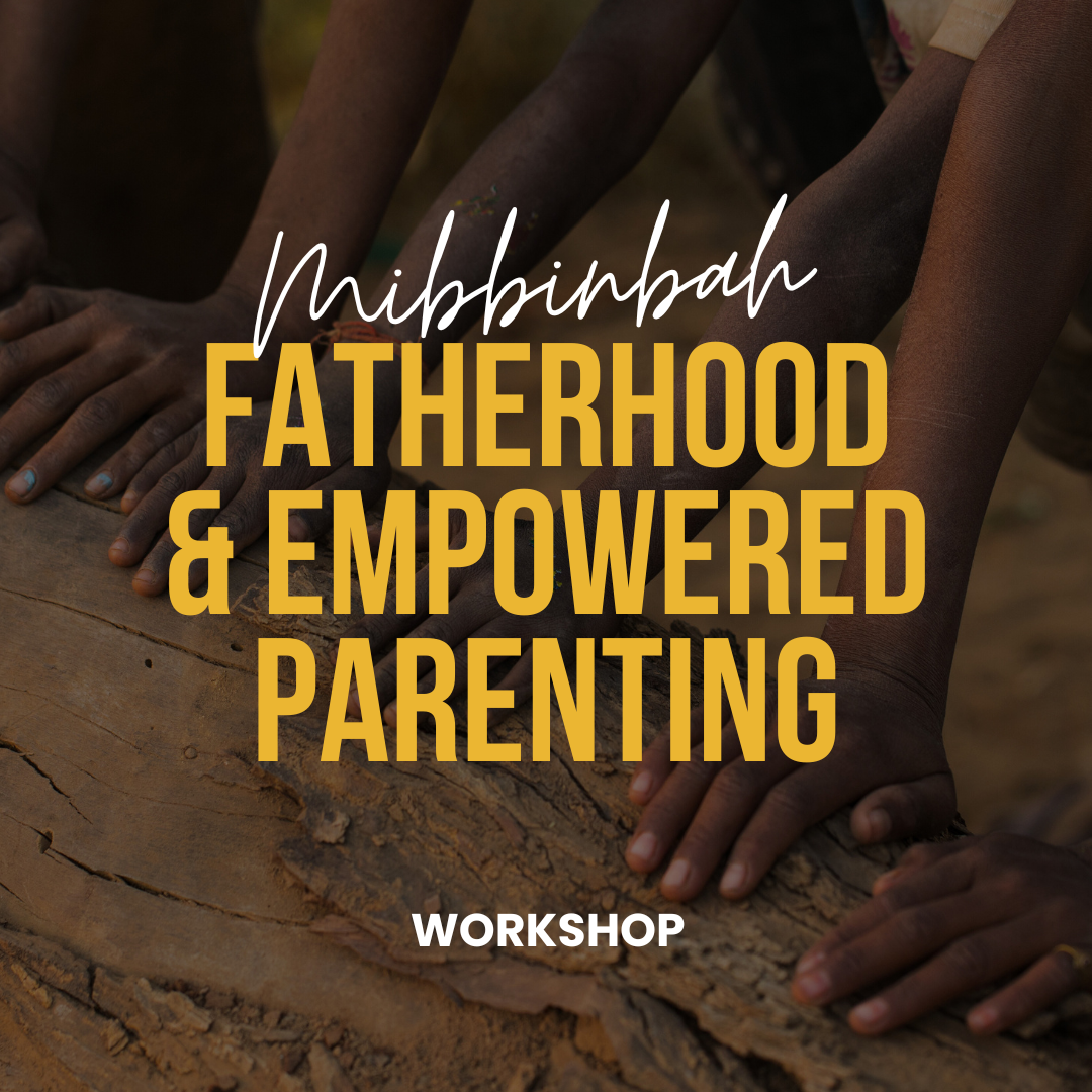 Fatherhood & Empowered Parenting